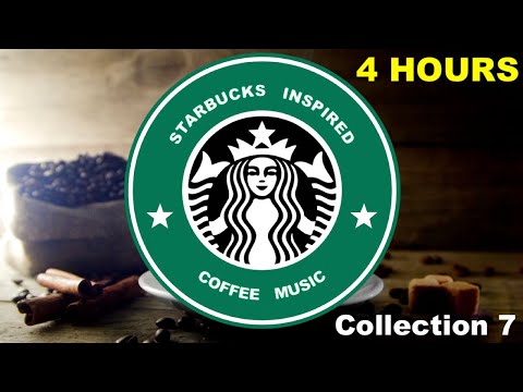 Inspired by Best of Starbucks Music Collection: Starbucks Inspired Coffee Music Youtube