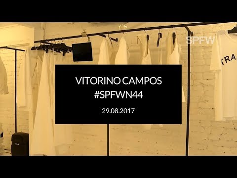 VITORINO CAMPOS | DESFILE #SPFW 44