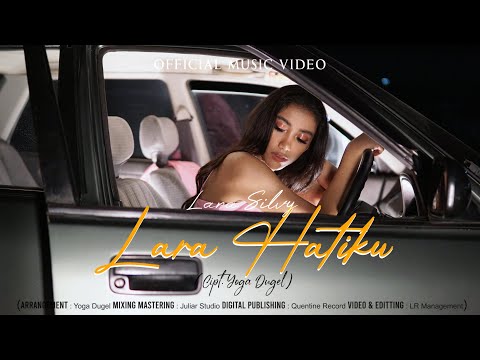Lara Silvy - LARA HATIKU (Official Music Video)
