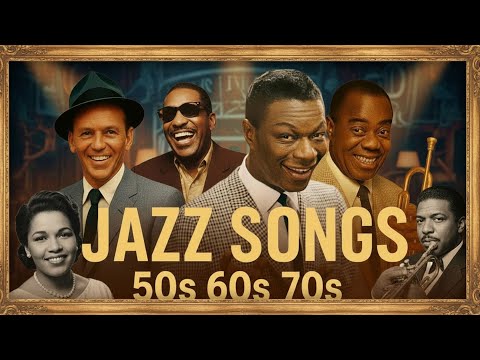 Vintage Jazz Magic ✨ Frank Sinatra, Louis Armstrong & Nat King Cole Favorites