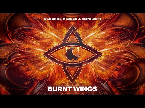 Ragunde, Kazden & Aeroshift - Burnt Wings