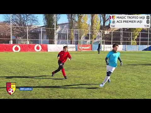 AMICAL: MAGIC TROFEO IAȘI- ACS PREMIER IAȘI