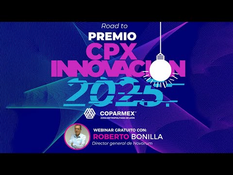 Miniatura de Road to Premio CPX a la Innovacion 2025 Capitulo 1