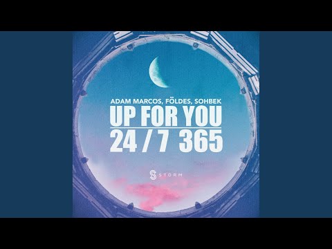 Up For You (24/7 365)