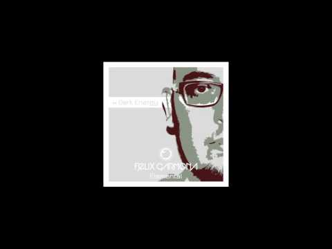 Felix Carmona - DARK ENERGY [Original Mix]