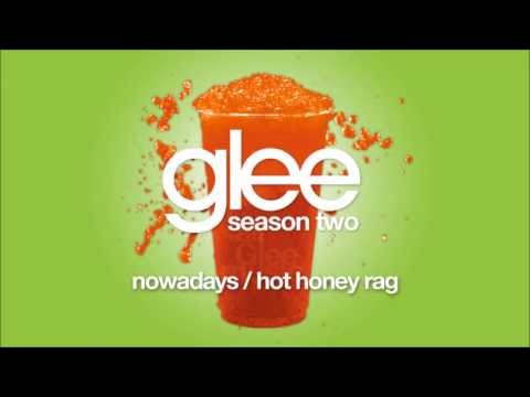 Nowadays / Hot Honey Rag | Glee [HD FULL STUDIO]