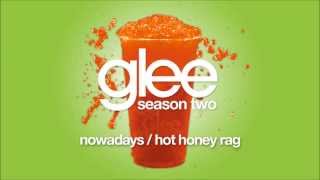 Nowadays / Hot Honey Rag | Glee [HD FULL STUDIO]