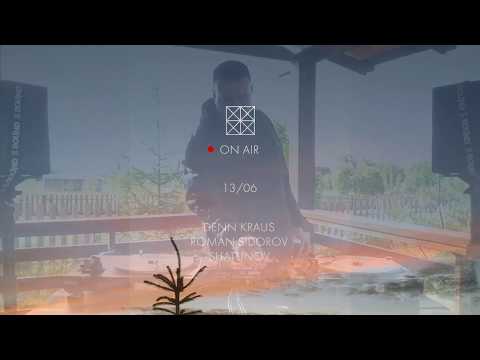 DENN KRAUS, ROMAN SIDOROV, SHATUNOV | STUDIO CLUB ON AIR (13/06/2020)