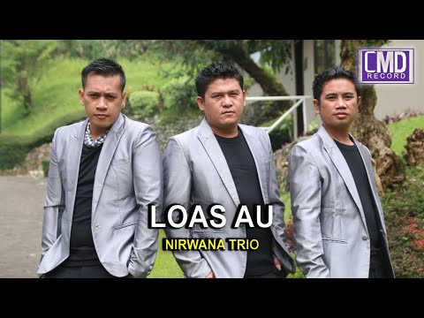 NIRWANA TRIO- LOAS AU