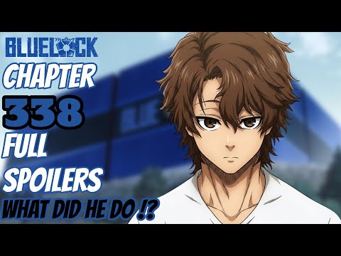HUGO JUST SHOCKED BLUE LOCK!!…- Blue Lock Chapter 338 full-Spoilers-Summary