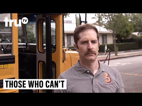 Those Who Can't - Drunk Teachers at School