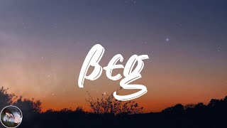 Jack &amp; Jack - Beg (Lyrics)
