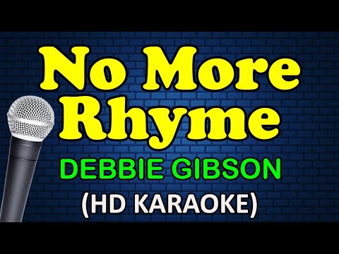 NO MORE RHYME - Debbie Gibson (HD Karaoke)