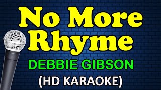 NO MORE RHYME - Debbie Gibson (HD Karaoke)