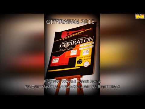 Krzysztof Pełech i Robert Horna GITARATON 2015