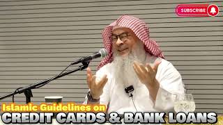 Islamic Guidelines on Credit Cards & Bank Loans