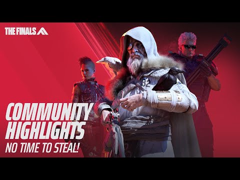 THE FINALS | No Time To Steal! | Community Highlights