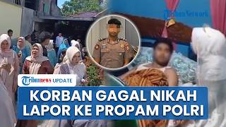 Korban Gagal Nikah Oknum Densus 88 di Ternate Lapor Propam usai Pelaku Tak Gubris Somasi Rp400 Juta
