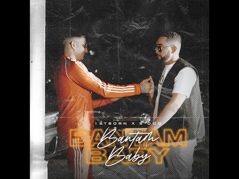 1st Born ft S Dog    Bantam Baby Music Video