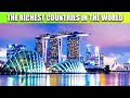 Top 10 RICHEST COUNTRIES In The World 2021 2022