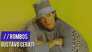 Gustavo Cerati - Rombos (Un Cuarto Lleno de Rombos) (letra)
