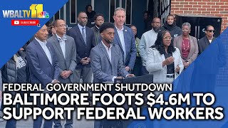 Baltimore foots $4.6M to support 12K federal workers