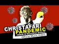 Videoklip Christafari - Pandemic (Quarantine Anthem) s textom piesne