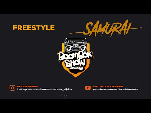 BOOMBOX SHOW - Freestyle SAMURAI