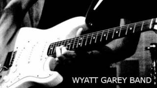 Glance - Wyatt Garey Band