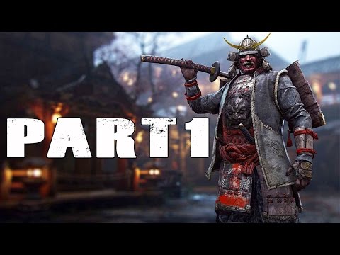 FOR HONOR Walkthrough Gameplay – Part 1 (Samurai Story)