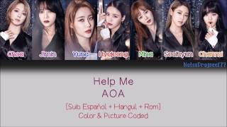 AOA - Help Me (너 때문에) [Sub. Español + Hangul + Rom] Color & Picture Coded