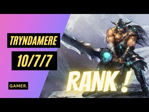 How to Play TRYNDAMERE TOP for Beginners, S11 TRYNDAMERE GUIDE, CARRY IN SEASON 11,League Of Legends
