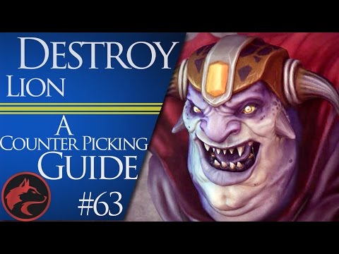 How to counter pick Lion - Dota 2 Counter picking guide #63