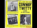 Conway Twitty - Three times a lady