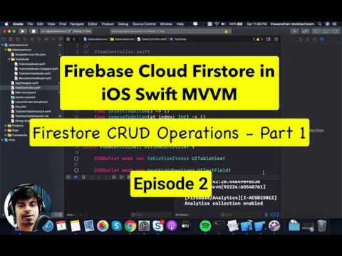 Firebase Cloud Firestore in iOS Swift MVVM - Firestore CRUD Operations [Episode 2]