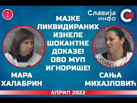 DIJALOG: Majke likvidiranih iznele šokantne informacije koje MUP ignoriše! (22.4.2022)