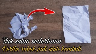 Download lagu Trik sulap sederhana kertas robek menjadi utuh kembali mp3