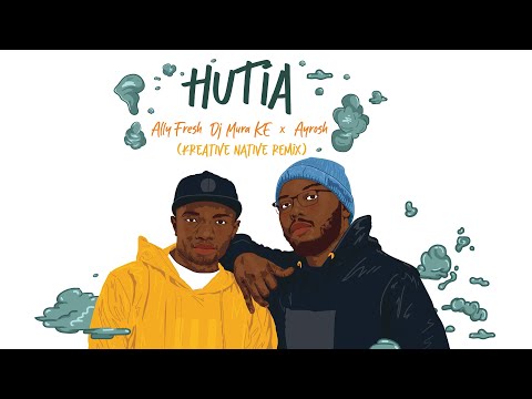 Hutia - Ally Fresh x DJ Mura K.E & Ayrosh (Kreative Nativez Amapiano Remix)