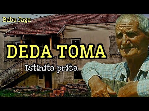 ISPOVEST O PROKLETSTVU - DEDA TOMA - SRPSKE MISTERIJE ISTINITA PRIČA BABA JAGA