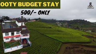 500/- ல இப்படி ஒரு அழகான Home stay  | Budget stay in Ooty @blackbikersquad .