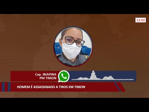 Homem é assassinado a tiros em Timon 13 05 2021