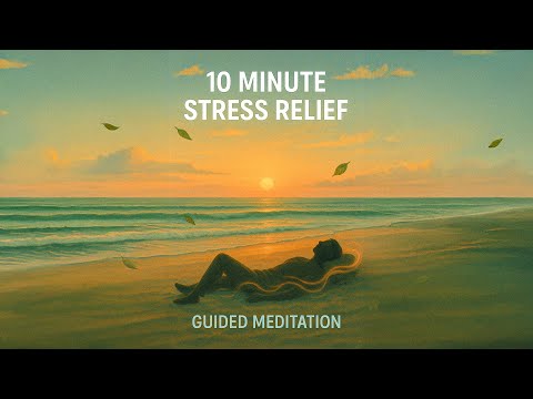 10 Minute Stress Relief Guided Meditation | Find Inner Calm Fast | Daily Meditation