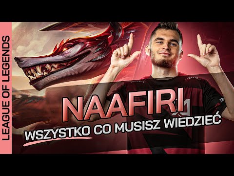 PORADNIK DO NAAFIRI OD MAIKELB W SEZONIE 13 LEAGUE OF LEGENDS - ZWYCIĘSKA STRATEGIA