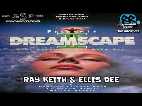 💊 Ray Keith & Ellis Dee | Dreamscape 2, The Standard Has Been Set | Milton Keynes | 28 February 1992