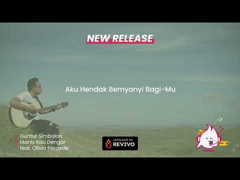 GUNTUR SIMBOLON - Manis Kau Dengar ft. Olivia Pardede