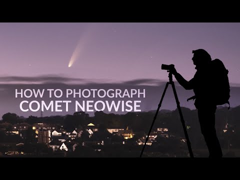How To Photograph Comet NEOWISE