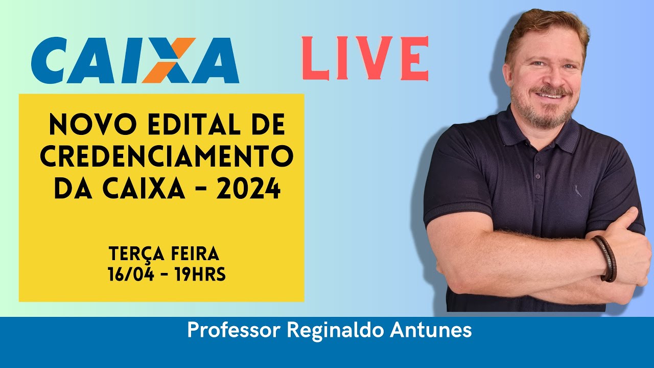 Edital de Credenciamento CAIXA de 2024 para engenheiros e arquitetos