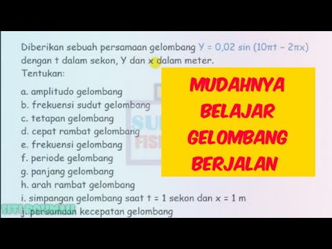 GELOMBANG BERJALAN - FISIKA SMA