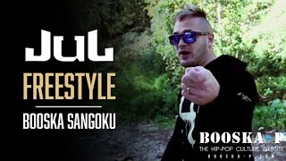 JUL - Freestyle Booska Sangoku
