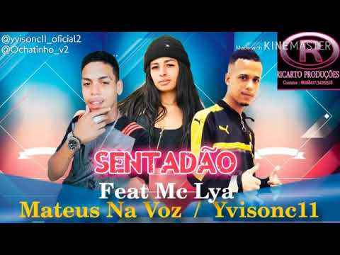 MATHEUS NA VOZ, YVISON C11 FEAT. MC LYA - SENRADÃO